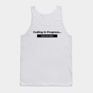 Coding in Progress Tank Top